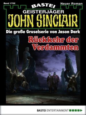cover image of John Sinclair--Folge 1702